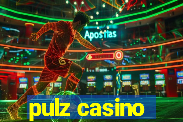 pulz casino