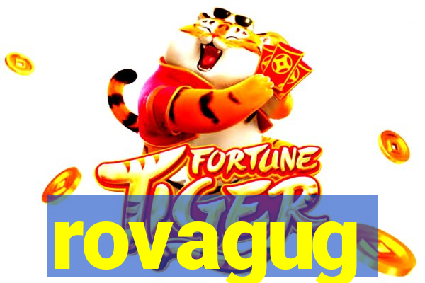 rovagug