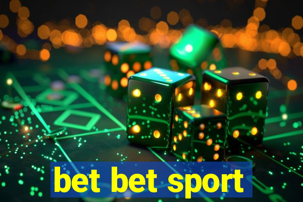 bet bet sport