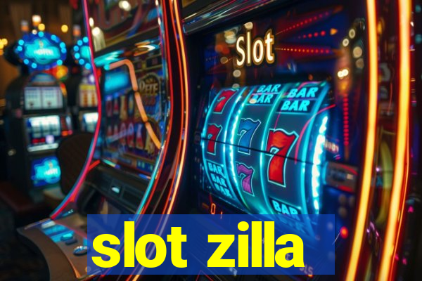 slot zilla