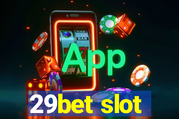 29bet slot