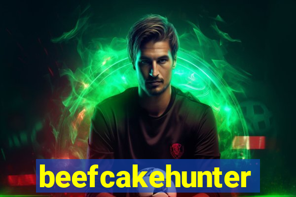 beefcakehunter