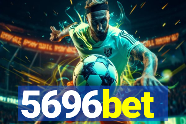 5696bet