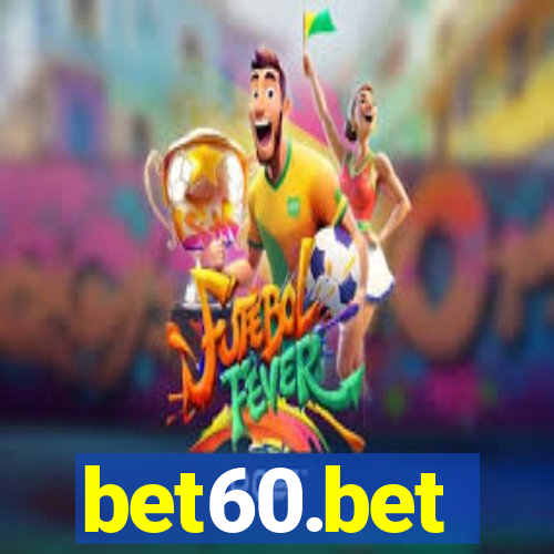 bet60.bet