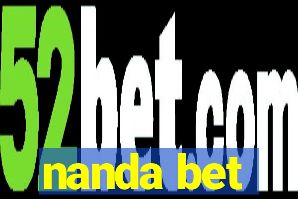 nanda bet