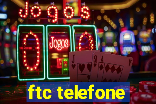 ftc telefone