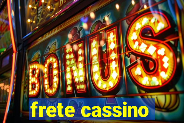 frete cassino