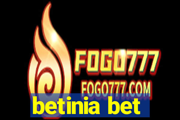 betinia bet