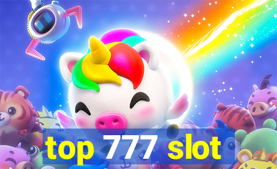 top 777 slot