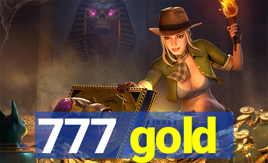 777 gold