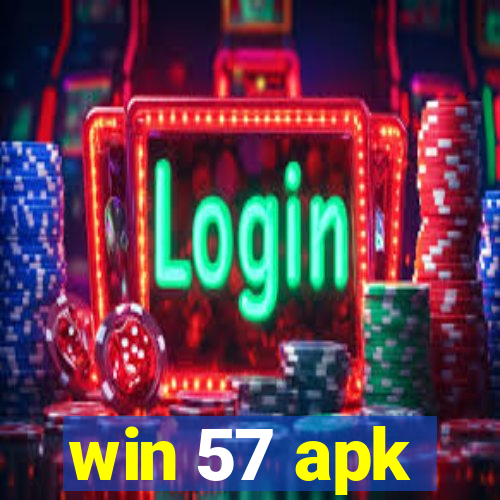 win 57 apk