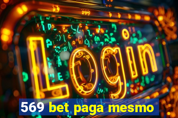 569 bet paga mesmo