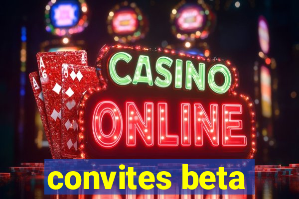 convites beta