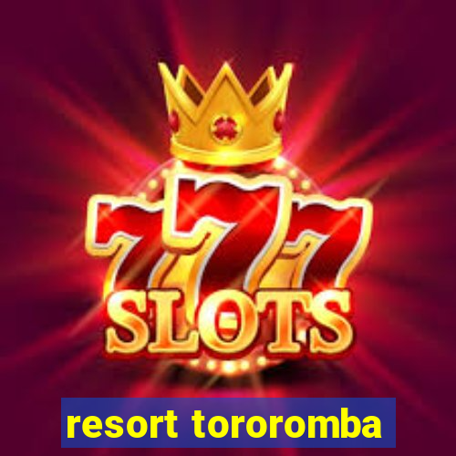 resort tororomba