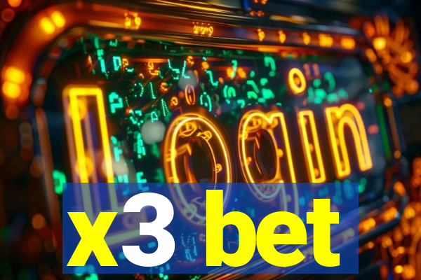 x3 bet