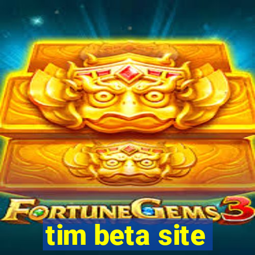 tim beta site