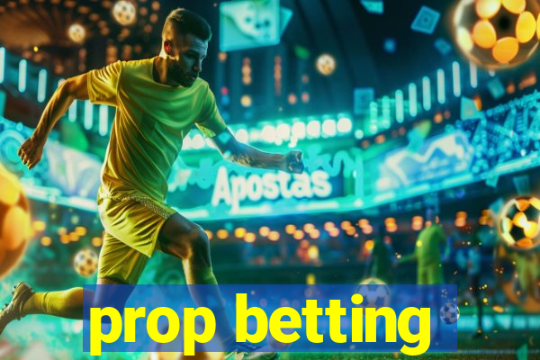 prop betting