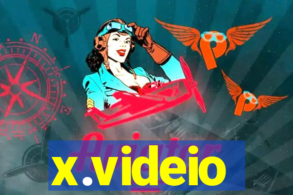 x.videio