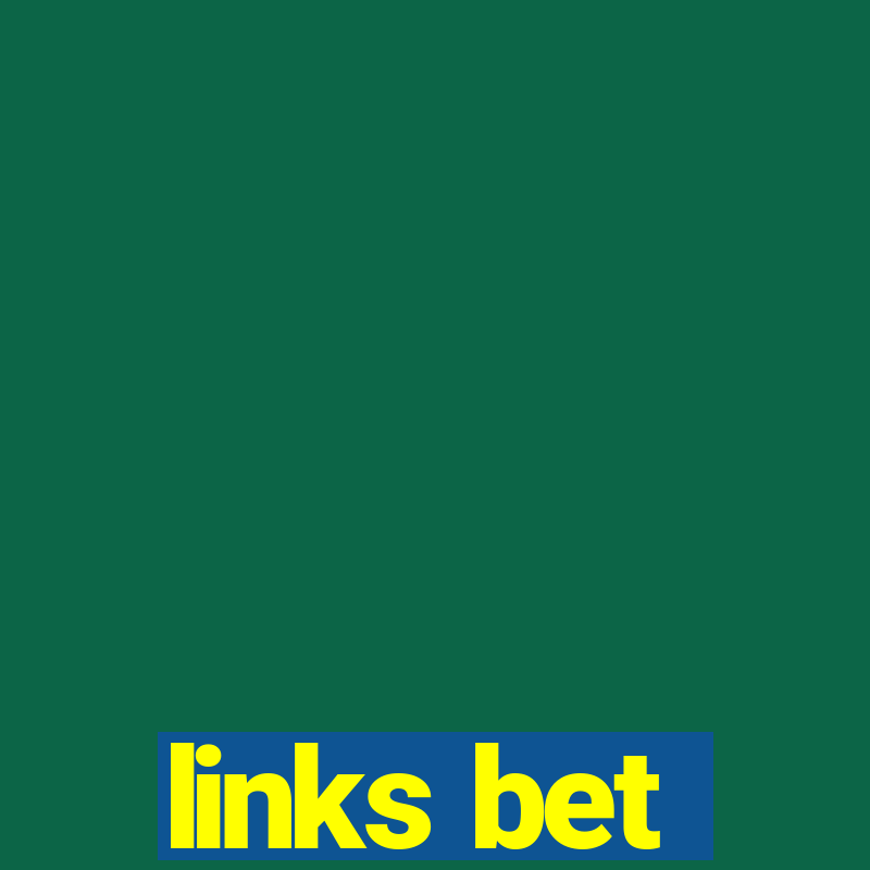 links bet