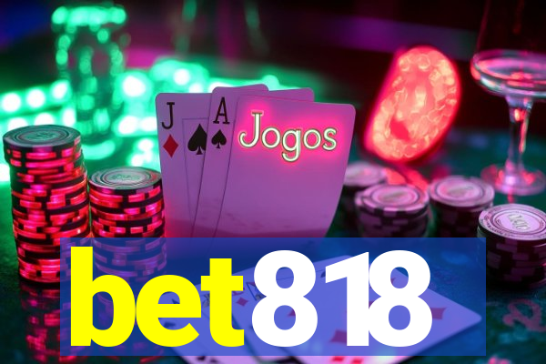 bet818