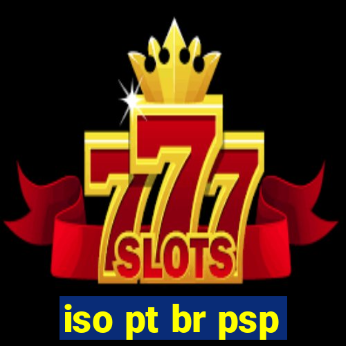 iso pt br psp