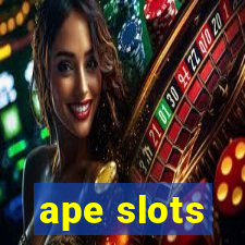 ape slots