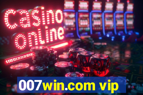 007win.com vip