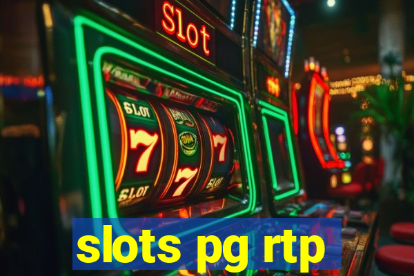 slots pg rtp