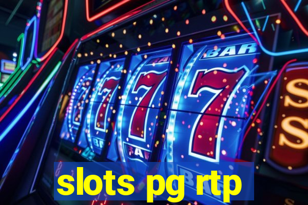 slots pg rtp