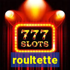 roultette