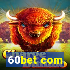 60bet com