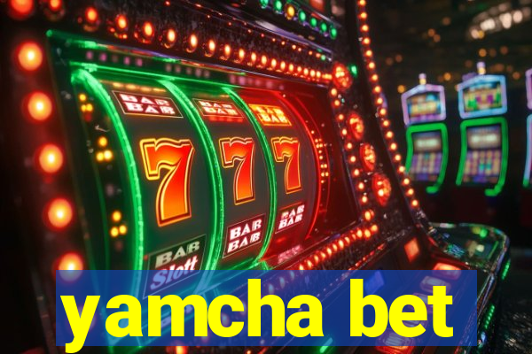 yamcha bet