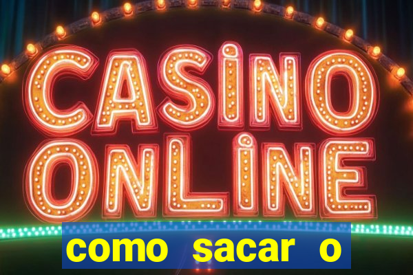 como sacar o dinheiro do jogo slots