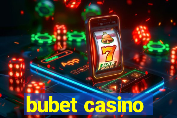 bubet casino