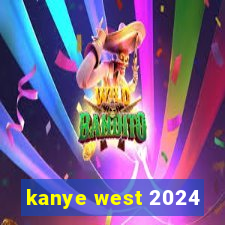 kanye west 2024