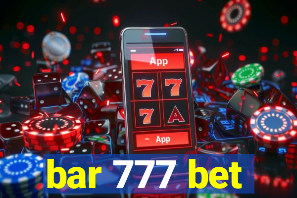 bar 777 bet