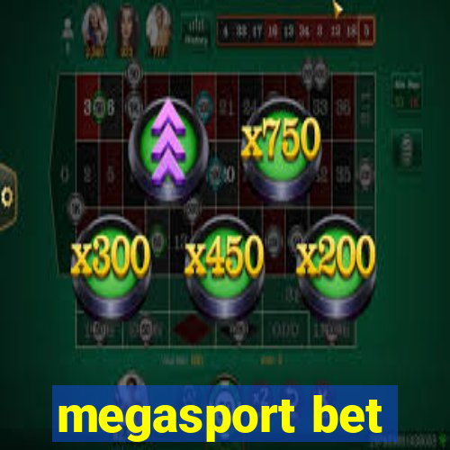 megasport bet