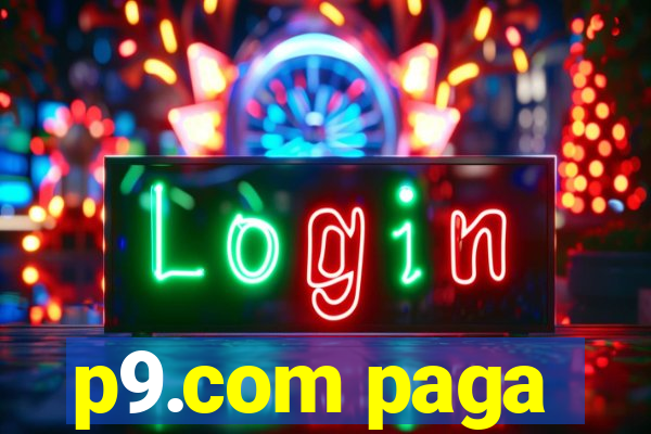 p9.com paga