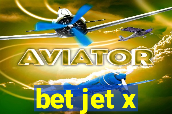 bet jet x