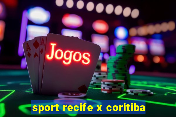 sport recife x coritiba