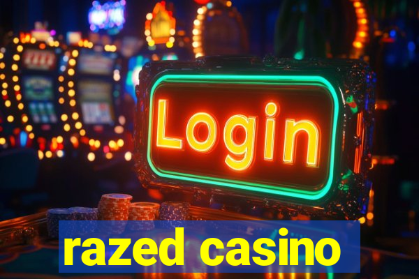 razed casino