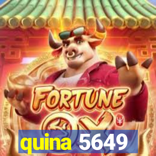 quina 5649