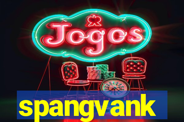 spangvank