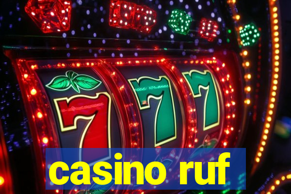 casino ruf