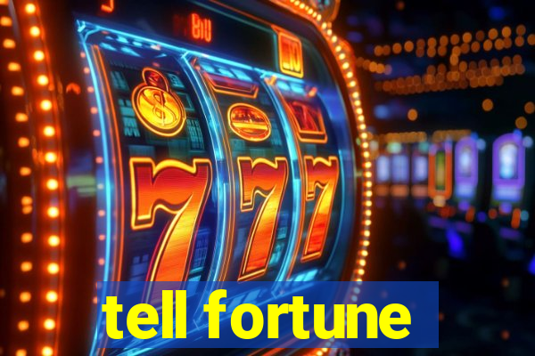 tell fortune