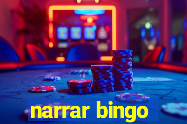 narrar bingo