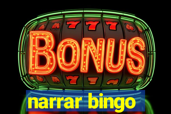 narrar bingo