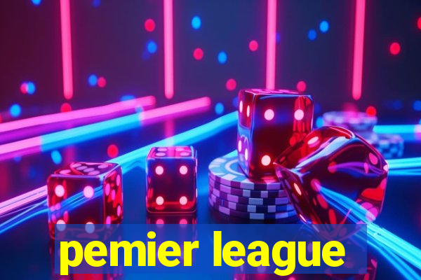 pemier league