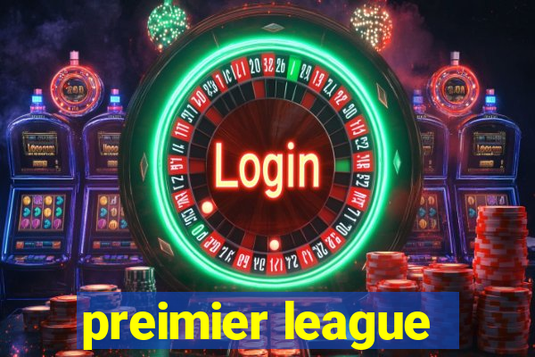 preimier league