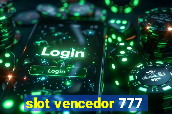 slot vencedor 777